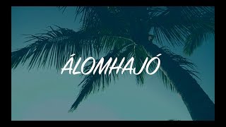 IMMI V  Álomhajó lyrics video [upl. by Kettie]