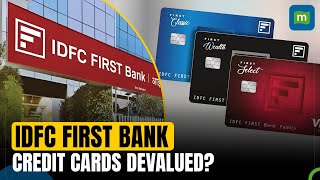 IDFC First Bank Announces Changes On Credit Card Benefits  What Do You Need to Know [upl. by Abbub558]