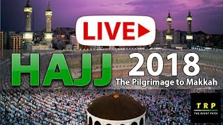 Hajj2018 Live HD  الحج 1439 هـ البث المباشر  Pilgrimage to Makkah Live  Meena Live  Arafat Live [upl. by Aiza]