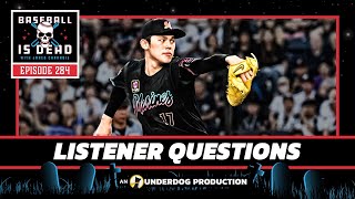 MLB Offseason Questions  Baseball Is Dead Episode 284 [upl. by Fisken10]