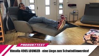 Himolla 4905 LOUNGER  eine Liege zum Schwindligwerden [upl. by Aitselec394]