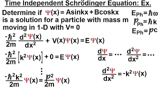 Physics  Ch 66 Ch 4 Quantum Mechanics Schrodinger Eqn 15 of 92 Time amp Position Dependencies Ex [upl. by Livy]