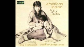 Free Public Domain Audio Book American Indian Fairy Tales Story 8 — Mishosha the Magician [upl. by Ajna]