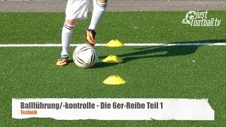 Fussballtraining Die 6erReihe Teil 1  Ballkontrolle  Technik [upl. by Lemart904]