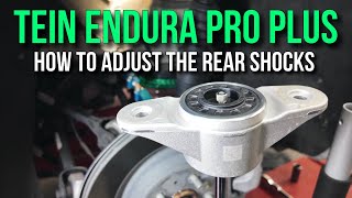 HOW TO ADJUST TEIN ENDURA PRO PLUS AND FLEX Z REAR SHOCKS ON THE MODEL 3 AND Y [upl. by Shalna]