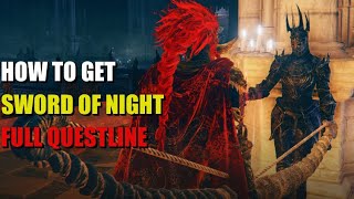 How to get Sword of Night in Elden Ring  Full Questline [upl. by Kcirreg]