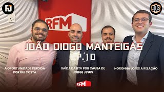 903  T2  EP10  João Diogo Manteigas  “Como presidente daria ordem para Otamendi não jogar” [upl. by Anahsar]