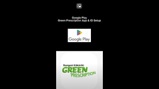 Video Android Google Play How to Download Green Prescription App [upl. by Gene544]