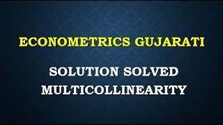 ECONOMETRICS GUJARATI PART 1 SOLUTION SOLVE LECTURE SERIESCOACHINGTUITION CLASSES [upl. by Bruner]