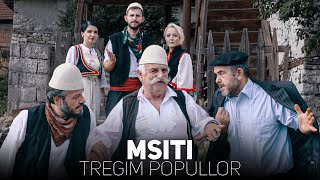 Tregim Popullor  Msiti [upl. by Antonietta998]