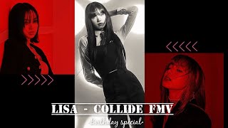 LISA  COLLIDE FMV 🖤 [upl. by Arek]