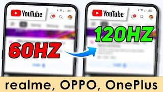 Fix 120 Hz refresh rate not working on YouTube on realme Oppo amp OnePlus devices [upl. by Sarina]