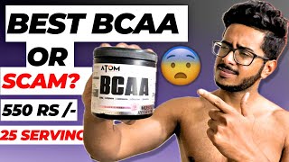 AS IT IS Atom BCAA Review After Use 😶😰Best BCAA Or Scam [upl. by Oleic]