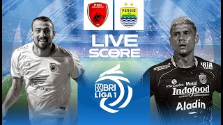 🔴LIVE SCORE  PSM MAKASSAR VS PERSIB BANDUNG  LIGA 1 INDONESIA [upl. by Hawthorn656]