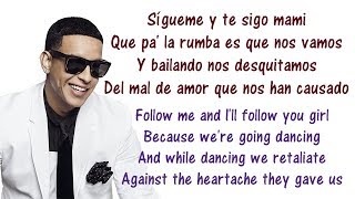 Daddy Yankee  Sígueme y Te Sigo Lyrics English and Spanish  Translations amp Meaning  Letras ingles [upl. by Akinot972]