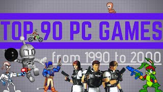 Top 90 PC Games from 1990 to 2000 [upl. by Dnalra144]