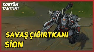 Savaş Çığırtkanı Sion Kostüm Tanıtımı League of Legends [upl. by Collen]