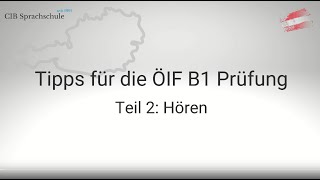 Teil 2  Hören  Tipps für die ÖIF B1 Integrationsprüfung [upl. by Synn]