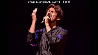 EvenIf  平井堅  Braian Mcknight AI cover [upl. by Gnod]