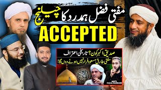 Mufti Fazal Hamdard Ka Challenge Accepted  Mufti Tariq Masood  Molana M Musab Umair AlHussaini [upl. by Millda31]