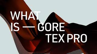 What is GORETEX PRO [upl. by Absa898]