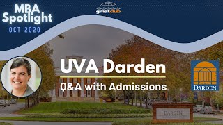 UVA Darden  MBA Spotlight Oct 2020  QampA with Darden Admissions [upl. by Dloreh791]