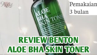 REVIEW  BENTON ALOE BHA SKIN TONER  Use more than 3 months [upl. by Aicre643]