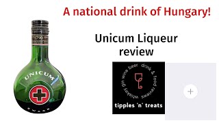 Unicum review A Liqueur with 40 herbs and spices [upl. by Ibbob]