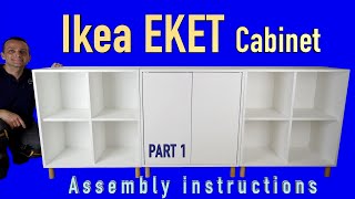 IKEA EKET Cabinet Combination with Legs Assembly Tutorial part1 [upl. by Assetniuq]