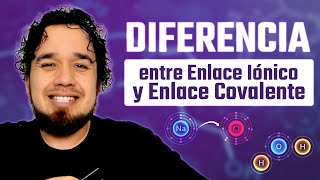 Diferencia entre Enlace Iónico y Enlace Covalente ⚛️ Propiedades electronegatividad y tipos [upl. by Bloxberg]