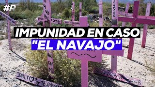 Feminicidios en Ciudad Juárez la historia de las mujeres asesinadas en el arroyo “El Navajo” [upl. by Eldora]