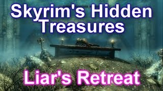 Skyrims Hidden Treasures  Liars Retreat [upl. by Lynnea]