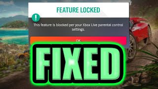 How to Fix Forza Horizon Parental Control Problem  Forza Feature Locked Fix [upl. by Kilgore]