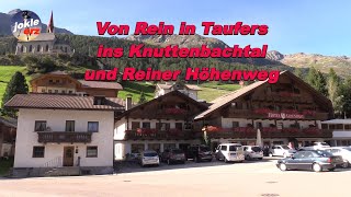 Von Rein in Taufers ins Knuttenbachtal und Reiner Höhenweg [upl. by Anoyk]