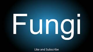 How to correctly pronounce  Fungi [upl. by Cis]