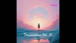 Transcendence Vol 10  852hz Solfeggio Frequency  Once you Raise your Vibration Magic happens [upl. by Koeppel750]