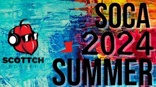 SOCA 2024 SUMMER MIX Machel Montano Mical Teja Kes Voice Lyrikal Travis World Erphaan [upl. by Laurinda135]