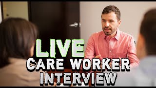 Live uk care worker interview questions and answers  Care Home interview common questions [upl. by Leber]