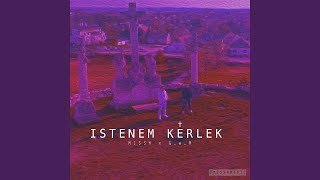 Istenem Kérlek feat GwM [upl. by Diad]