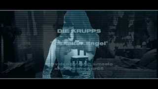 DIE KRUPPS  Eiskalter Engel Official FanVideo HD [upl. by Grannie544]