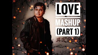 AR Rahman Love Mashup  Part 1 19922001 [upl. by Vlad]