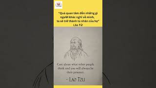 quotQuá quan tâm đến những gì người khác nghĩ về mình chúng ta sẽ trở thành tù nhân của họquot [upl. by Eirbua760]