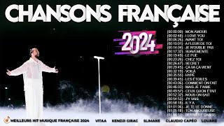 Chansons Françaises 2024 🎵🔥Mix de Chansons Françaises pour Toutes les Occasions 23 [upl. by Ajnot458]