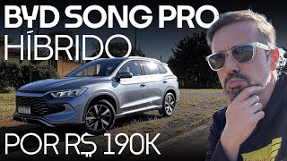 MUITA autonomia por menos de R 200k BYD Song Pro é plugin por preço de Compass e Corolla Cross [upl. by Rowe]