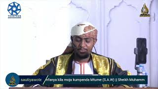 SABABU TATU ZINAZOMFANYA KILA MMOJA KUMPENDA MTUME  SHEIKH MUHAMMAD BAHERO [upl. by Enenaej]