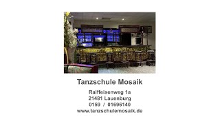 Tanzschule Mosaik in Lauenburg Entdecken Sie Ihren inneren Tänzer [upl. by Oslec436]