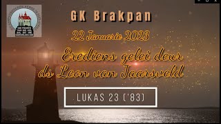 GK Brakpan  Sondag 22 Januarie 2023 [upl. by Gnah]