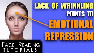 Lack of Wrinkling Points To Emotional Repression [upl. by Esyla735]