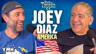 America w Joey Diaz  You Be Trippin with Ari Shaffir [upl. by Markus]