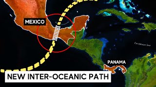 How Mexico is Surpassing the Panama Canal [upl. by Ladiv]